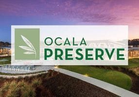 Ocala Preserve in Ocala Florida 55+ Active Adult Retirement Community